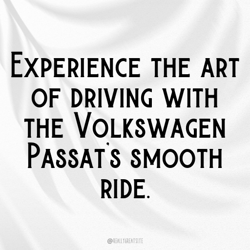 156+ Volkswagen Passat Captions for Instagram In 2025 7 Volkswagen Passat Captions Image for Instagram In 2025-SfA5M7