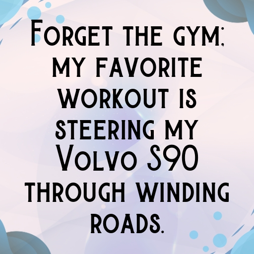 Volvo S90 Captions Image for Instagram In 2025-r0bSXs