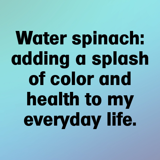 Water Spinach Captions Photo For Instagram In (2025)-wSHZyC