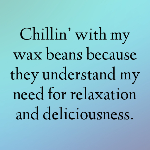 159+ Wax Bean Captions For Instagram In (2025) 7 Wax Bean Captions Image For Instagram In (2025)-dIJ4wB