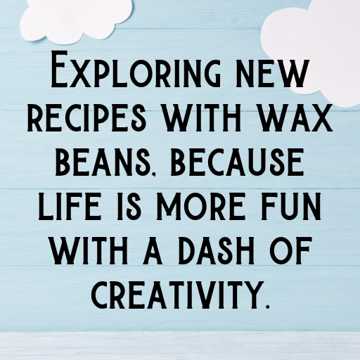 159+ Wax Bean Captions For Instagram In (2025) 9 Wax Bean Captions Photo For Instagram In (2025)-XHkvkJ