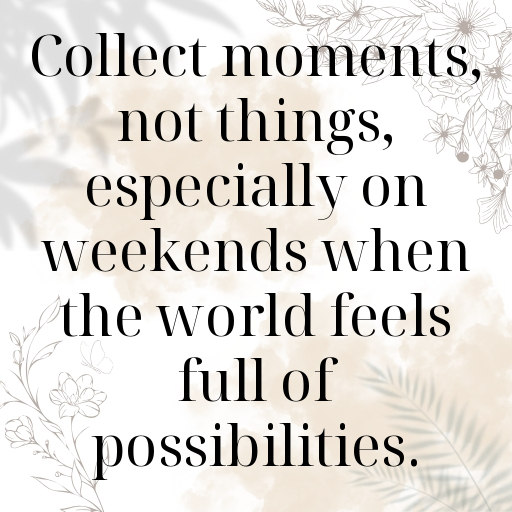 Weekend Captions Photo For Instagram In [2025]-oe0tYF