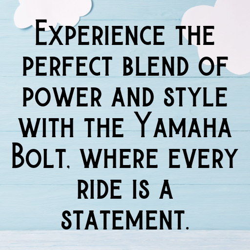183+ Yamaha Bolt Captions for Instagram In (2025) 3 Yamaha Bolt Captions Photo for Instagram In (2025)-QLzT7R