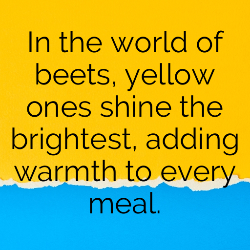 Yellow Beet Captions Photo For Instagram In 2025-m5mqXc