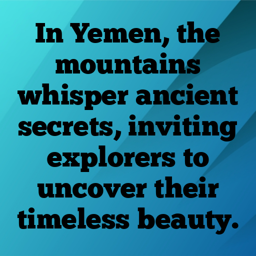 Yemen Captions Image For Instagram In [2025]-4KuHsT