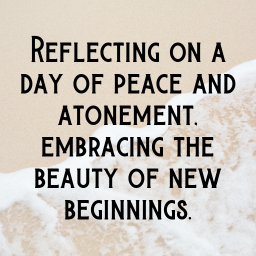 Yom Kippur Captions Photo for Instagram In [2025]-3lsgBv