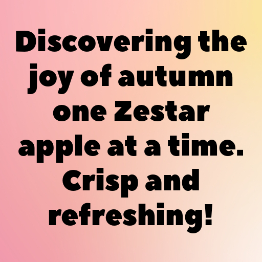 Zestar Apple Captions Photo For Instagram In [2025]-SmYuGh