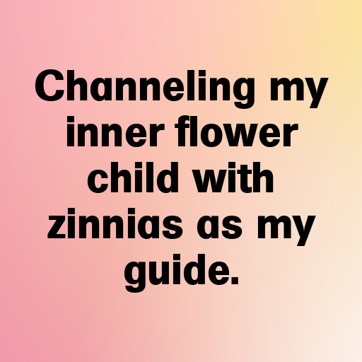Zinnia Captions Photo For Instagram In (2025)-8oqnHc