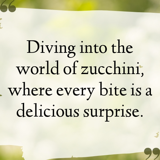 Zucchini Captions Image For Instagram In 2025-Zma4y3