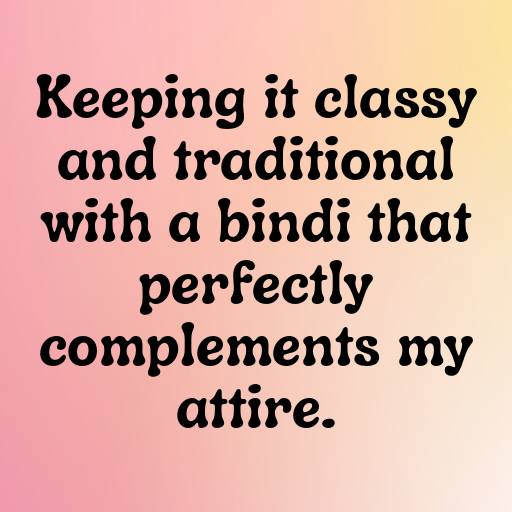 Bindi Captions Photo For Instagram-tHvueM